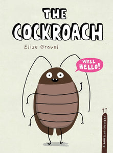 Disgusting Critters: The Cockroach