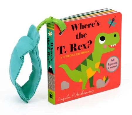 Where's The T-Rex Stroller Book