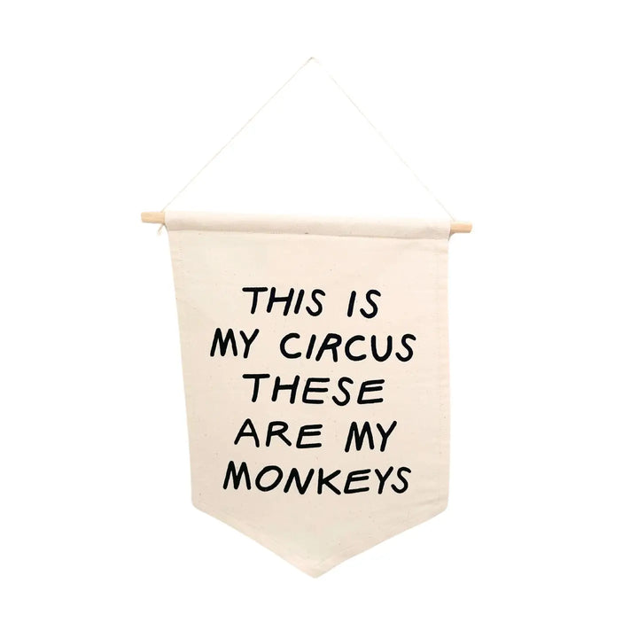 This Is My Circus Hang Sign
