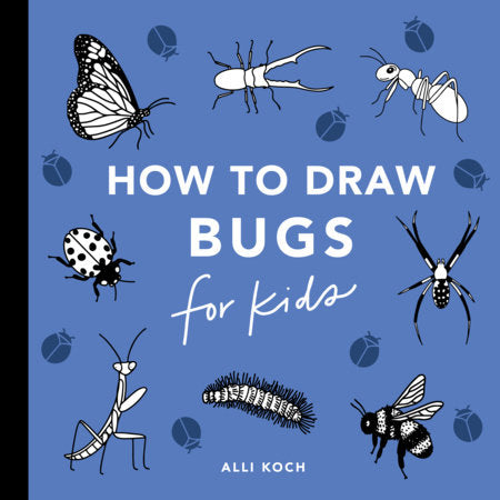 How to Draw for Kids: BUGS