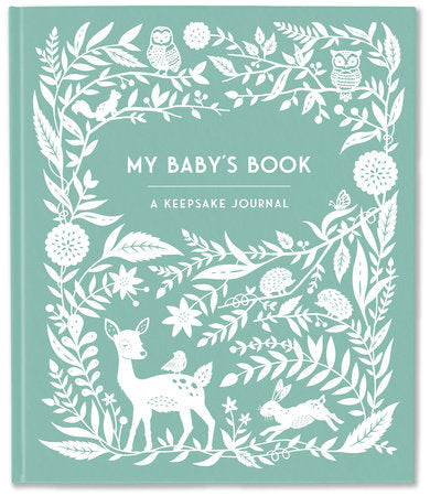 Forest Green My Baby's Book: A Keepsake Journal