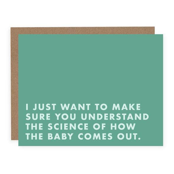 The Science of How the Baby Comes Out Card