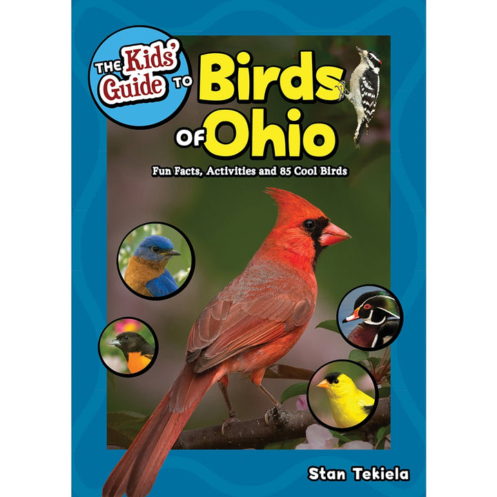 The Kid's Guide to Birds of Ohio