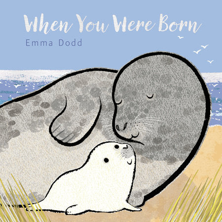 When You Were Born Puffy Board Book