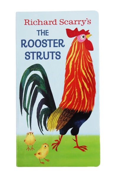 The Rooster Struts Board Book