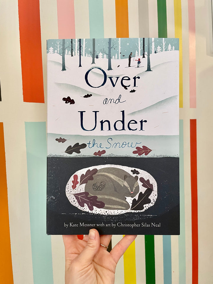 Over and Under the Snow