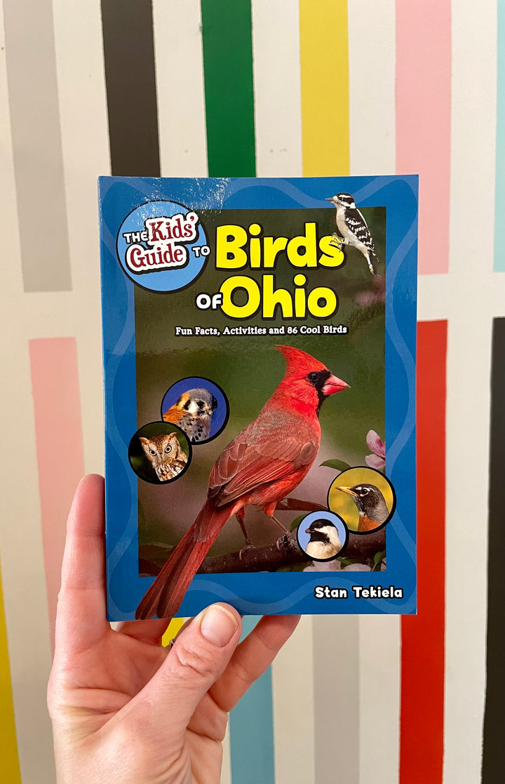 The Kid's Guide to Birds of Ohio